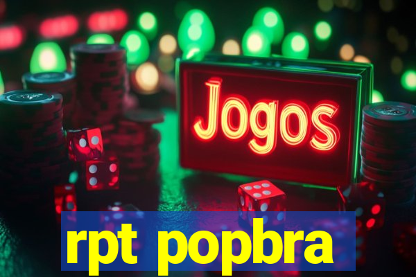 rpt popbra